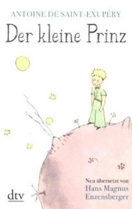 Der kleine Prinz.