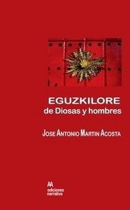 Eguzkilore de diosas y hombres