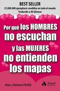 Por qué los hombres no escuchan y las mujeres no entienden los mapas