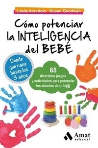 Cómo potenciar la inteligencia del bebé