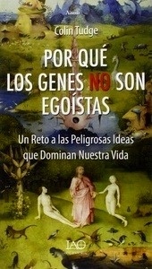 Por qué los genes no son egoistas