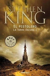 El pistolero (La Torre Oscura I)