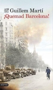 ¡Quemad Barcelona!