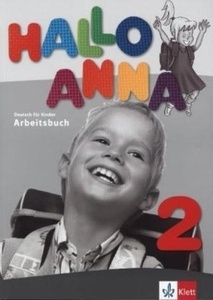 Hallo Anna 2. Arbeitsbuch. A1.1