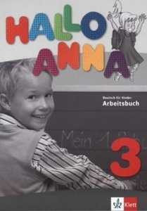 Hallo Anna 3. Arbeitsbuch. A1.2