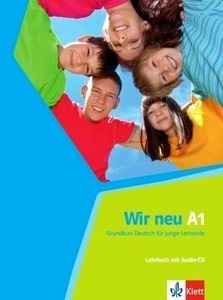 Wir neu A1. Lehrbuch + Audio-CD