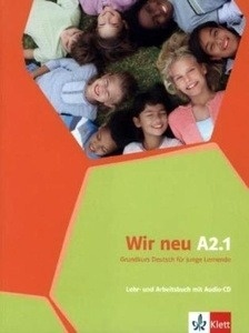 Wir neu A2.1 Lehr- und Arbeitsbuch mit Audio-CDLehr- und Arbeitsbuch mit Audio-CD
