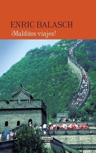 Malditos viajes