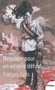 Requiem pour un empire défunt