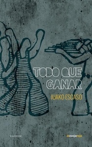 Todo que ganar