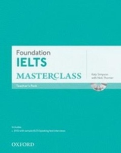 Foundation IELTS Masterclass. Teacher's Book with Speaking DVD