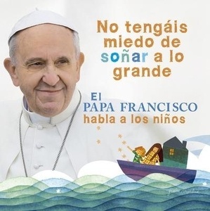 No tengáis miedo de soñar a lo grande