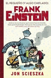 El pequeño (y algo chiflado) Frank Einstein 1