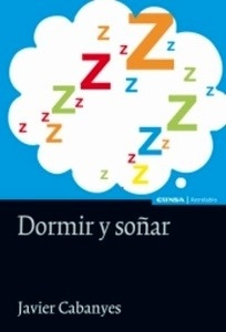 Dormir y soñar