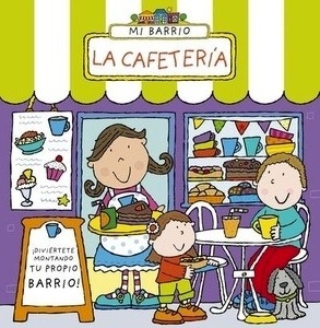 Mi barrio. La cafetería