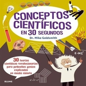 30 segundos. Conceptos científicos en 30 segundos