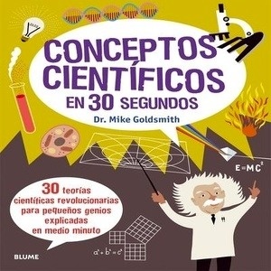 30 segundos. Conceptos científicos en 30 segundos