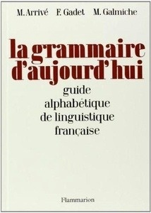 La grammaire d'aujourd'hui