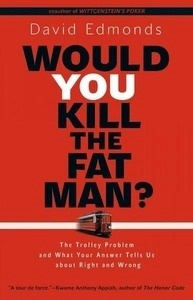 Would you Kill the Fat Man?