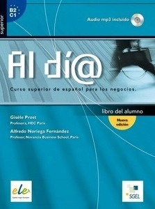 Al día Superior (B2-C1) Libro del alumno + CD audio