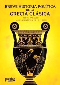 Breve historia política de la Grecia Clásica