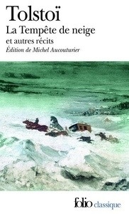 La tempête de neige et autres récits