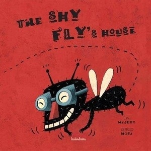 The Shy Fly's House