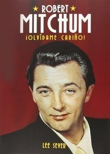 Robert Mitchum. Biografía