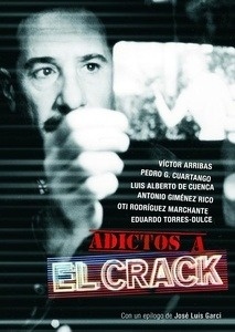 Adictos a "El crack"