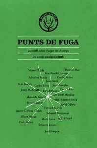 Punts de fuga. 26 relats sobre viatges en el temps