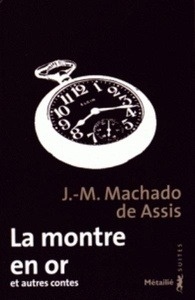 La montre en or et autres contes (Edition spéciale)