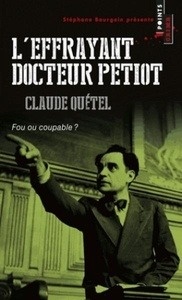 L'effrayant docteur Petiot