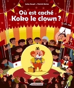 Où est caché Koko le clown ?