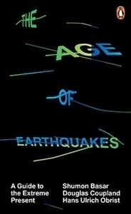 The Age of Earthquakes