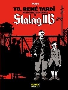 Yo, René Tardi prisionero de guerra en Stalag II B