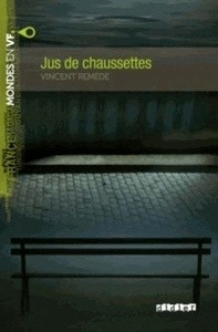 Jus de chaussettes - Niveau A2