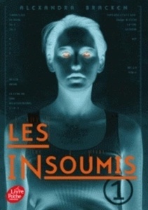 Les Insoumis tome 1