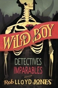 Detectives imparables. Wild Boy 2