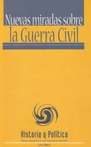 Nuevas miradas sobre la Guerra Civil