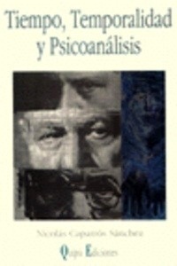 Tiempo, temporalidad y psicoanálisis