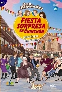 Fiesta sorpresa en Chinchón (A1) + audio descargable