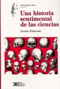Una historia sentimental de las ciencias