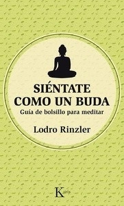 Siéntate como un Buda