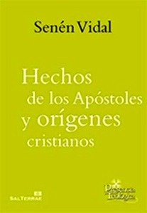 Hechos de los Apóstoles y orígenes cristianos