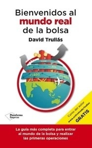 Bienvenidos al mundo real de la bolsa