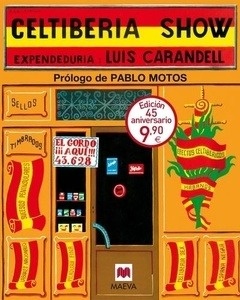 Celtiberia Show