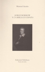 Jorge Borrow y la Biblia en España