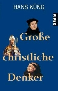 Grosse christliche Denker