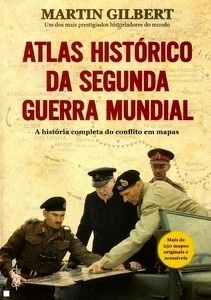 Atlas Histórico da Segunda Guerra Mundial