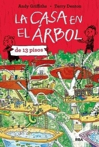 La casa en el árbol de 13 pisos